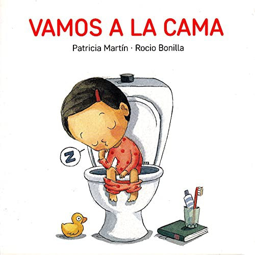 Vamos a la cama [Hardcover] Martín, Patricia