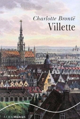 Villette [Paperback] Bronte, Charlotte