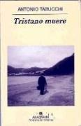 Tristano muere [Hardcover] Tabucchi, Antonio