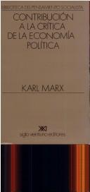 CONTRIBUCION A LA CRITICA DE LA ECONOMIAPOLITICA [Paperback] Varios