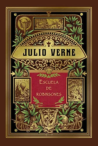 Escuela de robinsones (hetzel) [Hardcover] Verne, Julio