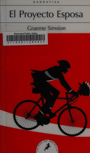 El proyecto esposa [Paperback] Simsion, Graeme