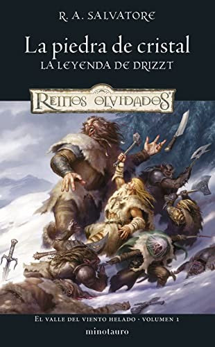 El Valle del Viento Helado nº 01/03 La piedra de cristal [Paperback] R. A. Salvatore