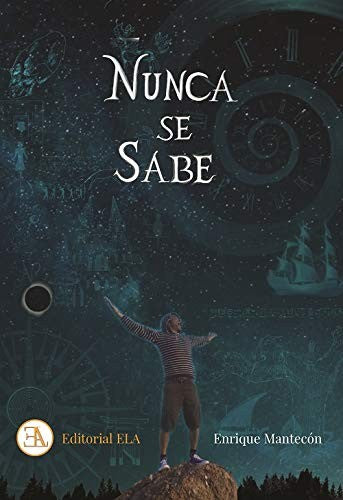 Nunca se sabe [Paperback] Mantecón, Enrique
