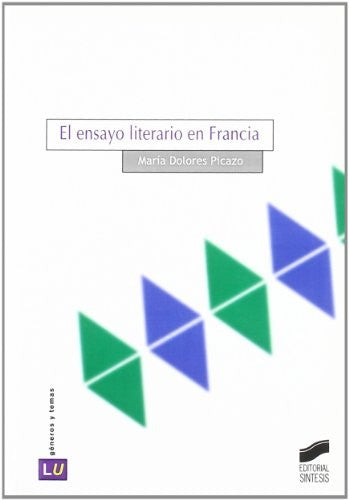 El ensayo literario en Francia [Paperback]