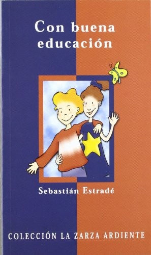 CON BUENA EDUCACION