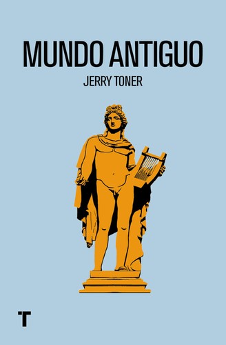 Mundo antiguo [Paperback] Toner, Jerry