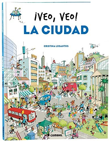 La ciudad: 1 [Board book] Losantos, Cristina