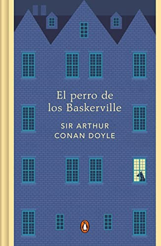 El perro de los Baskerville [Hardcover] Doyle, Sir Arthur Conan and Tusquets, Esther
