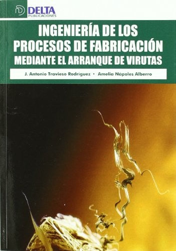 Ingeniería de los Procesos de Fabricación [Paperback]