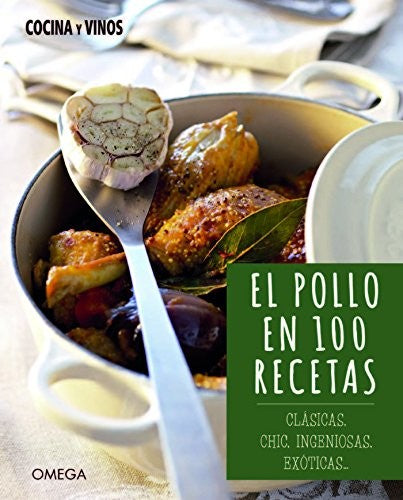 Pollo en 100 recetas [Hardcover] AA.VV