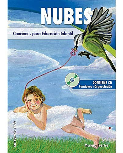 Nubes canciones para educación infantil [Paperback] Fuertes, Mariano