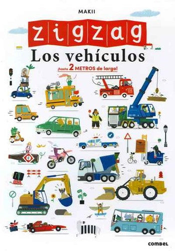 Zigzag: Los vehículos [Board book] Makii