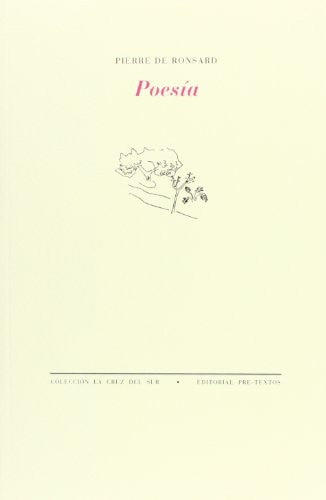 POESIA AMOROSA / PIERRE DE RONSARD