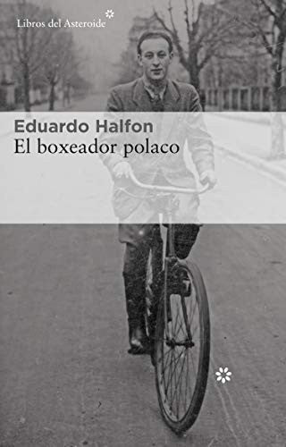 El boxeador polaco [Paperback] Halfon, Eduardo