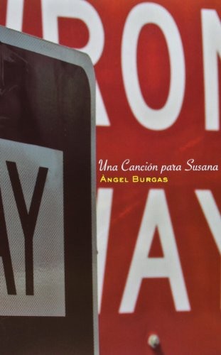 Una Cancion Para Susana [Paperback]
