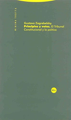 Principios y votos [Paperback] ZAGREBELSKY GUSTAVO