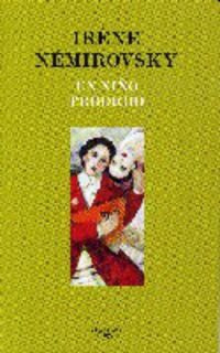 NIÑO PRODIGIO / ALFAGUARA [Paperback] NEMIROVSWKY, IRENE