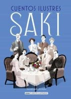 Cuentos Ilustres Saki [Hardcover] Munro, Hector Hugh