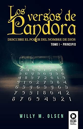 VERSOS DE PANDORA (1): Descubre el poder del nombre de Dios [Paperback] M Olsen, Willy