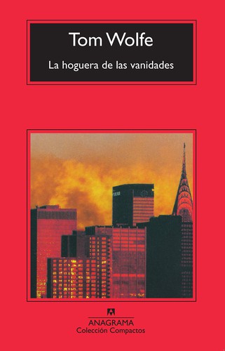 Hoguera De Las Vanidades, La (Cm) [Mass Market Paperback] Wolfe, Tom