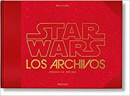 Los Archivos de Star Wars. 1999-2005 [Hardcover] Duncan, Paul
