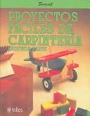 Proyectos Faciles De Carpinteria II: 2 [Paperback] Sunset