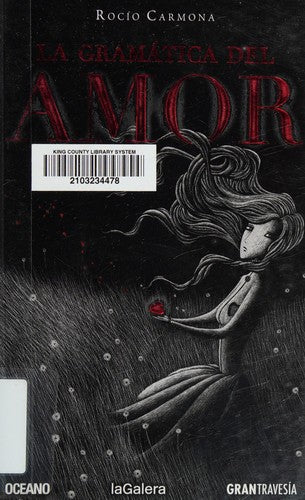 La gramática del amor [Paperback] Carmona, Rocío