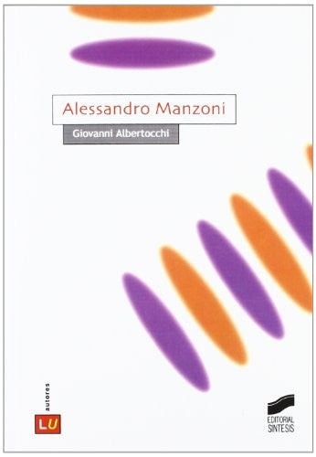 Alessandro Manzoni [Paperback] Albertocchi, Giovanni