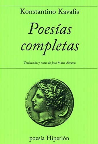 Poesías Completas [Paperback] Kavafis, Konstantino
