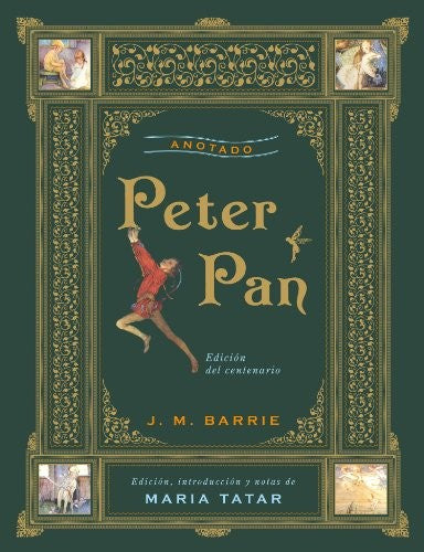 Peter Pan. Anotado [Hardcover] Barrie, J.M.