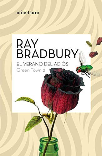 Green Town 2: El verano del adiós [Paperback] Bradbury, Ray