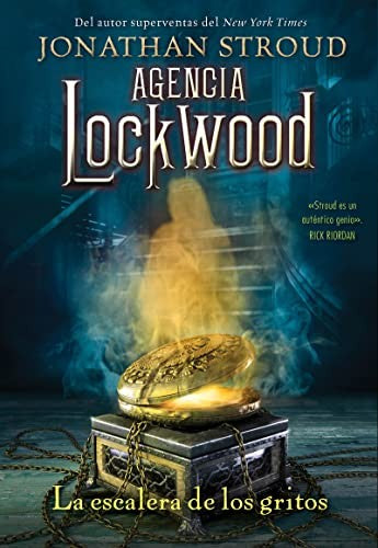 La escalera de los gritos / The Screaming Staircase [Paperback] Stroud, Jonathan and Duro, Celia Martinez
