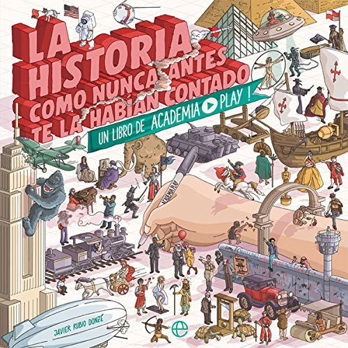 La historia como nunca antes te la habían contado [Paperback] LA ESFERA DE LOS LIBROS, S.L.