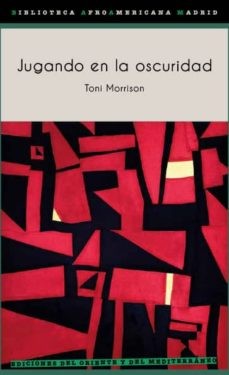 Jugando en la oscuridad [Paperback]