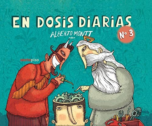 En dosis diarias 3 [Hardcover] Montt, Alberto