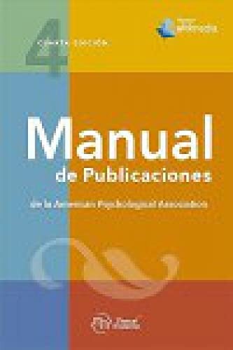 Manual De Publicaciones De La Apa [Paperback] Varios Autores