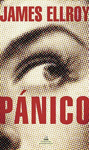 Pánico / Widespread Panic [Paperback] Ellroy, James