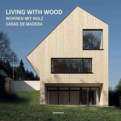Living with Wood [Hardcover] Martinez Alonso, Claudia
