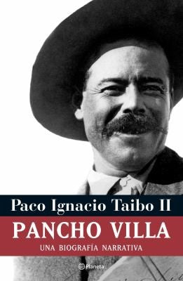 Pancho Villa [Paperback] 1:Paco Ignacio Taibo II