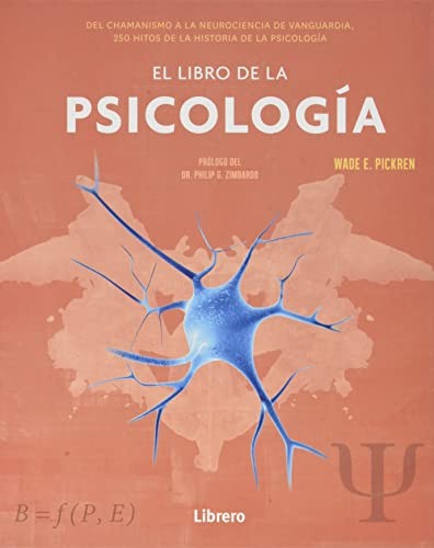 El Libro de la Psicología [Hardcover] Wade E. Pickren