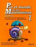 Por El Mundo De Las Matematicas 1 Primaria [Paperback] Alicia Guada Martinez Sanchez and TRILLAS, EDITORIAL