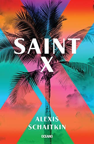 Saint X [Paperback] Schaitkin, Alexis