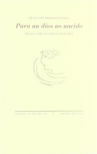 Para Un Dios No Nacido [Paperback]
