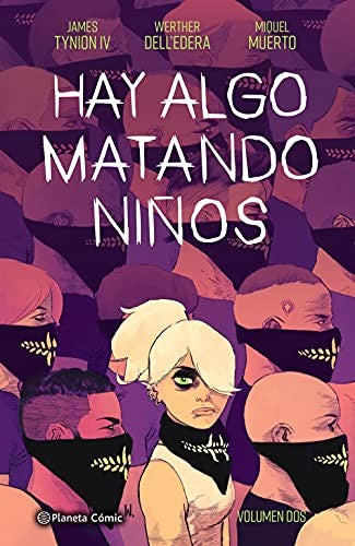 Hay algo matando niños Nº 02 [Hardcover] Tynion IV, James; Dell'edera, Werther and Bentz, Ignacio