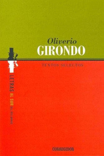 Textos Selectos: 0 [Paperback] Girondo, Oliver