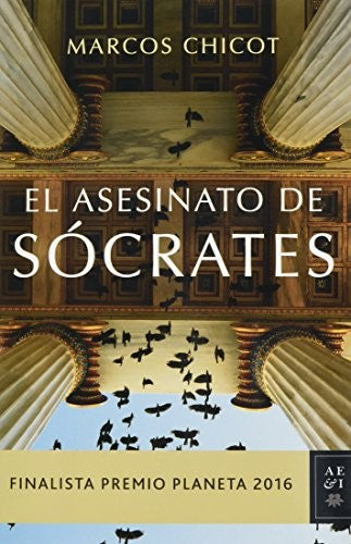 El asesinato de Sócrates [Paperback] Chicot, Marcos