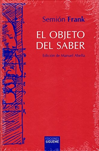 El objeto del saber [Hardcover]