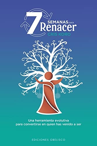 7 semanas para renacer [Paperback] González Blanco, Cristina