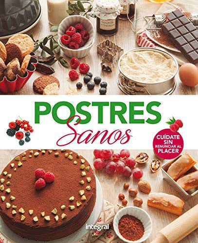 Postres sanos Varios Autores